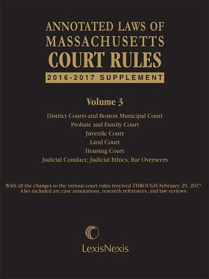 cover image of Massachusetts Court Rules Annotated